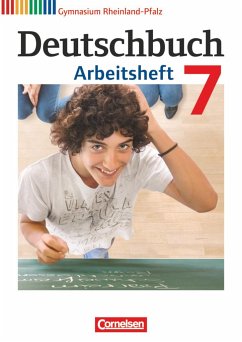Deutschbuch 7. Schuljahr. Arbeitsheft mit Lösungen. Gymnasium Rheinland-Pfalz von Cornelsen Verlag